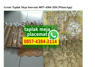 Grosir Taplak Meja Souvenir 0857·4384·2II4[wa]