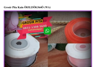 Grosir Pita Kain 0831.1308.5640[wa]