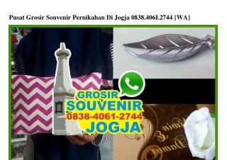 Pusat Grosir Souvenir Pernikahan Di Jogja 0838 4061 2744[wa]