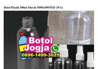 Botol Plastik 500ml Murah O896I4993O25[wa]