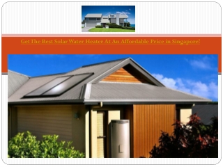 Solar water heater – Singapore