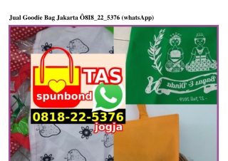 Jual Goodie Bag Jakarta 0818 22 5376[wa]