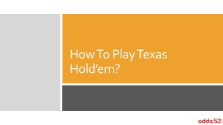 How To Play Texas Hold’em?