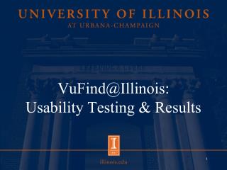 VuFind@Illinois: Usability Testing &amp; Results