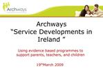 Archways Service Developments in Ireland