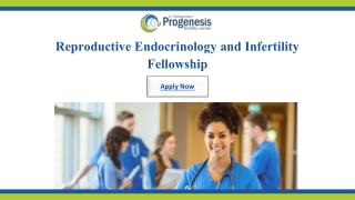 Reproductive Endocrinology and Infertility Fellowship