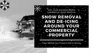 Snow Removal And De-Icing Around Your Commercial Property