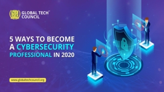 5 Ways To Become A Cyber Security Professional In 2020