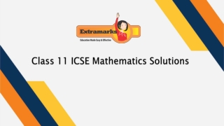 ICSE Class 11 Mathematics Solutions Provided By the Extramarks Study Application