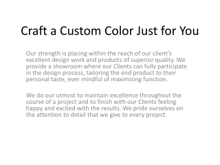 Craft a Custom Color Just for You