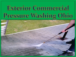 Exterior Commercial Pressure Washing Ohio