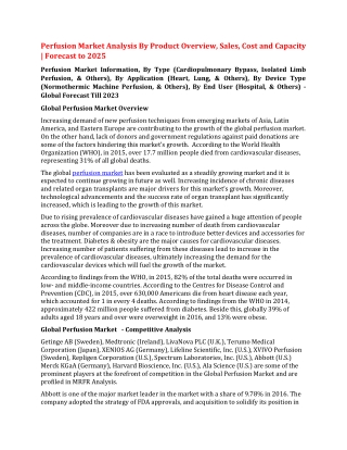 Perfusion Market Analysis By Product Overview, Sales, Cost and Capacity | Forecast to 2025