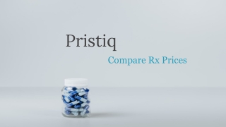 Compare Online Prices of Pristiq (Desvenlafaxine)