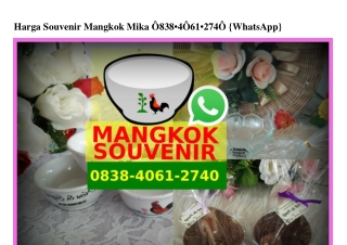 Harga Souvenir Mangkok Mika Ö838-4Ö6I-274Ö[wa]