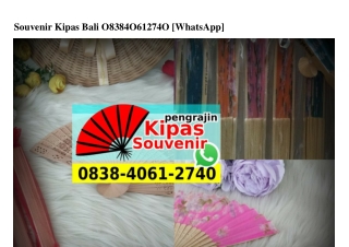Souvenir Kipas Bali Ô838•4Ô61•274Ô[wa]