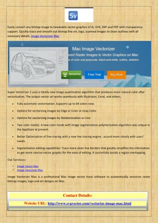 Image Vectorizer Mac is a professional Mac