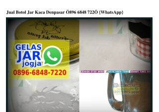 Jual Botol Jar Kaca Denpasar 0896•6848•7220[wa]