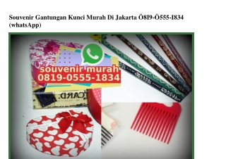 Souvenir Gantungan Kunci Murah Di Jakarta O8I9-O555-I834[wa]