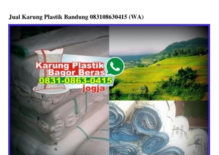 Jual Karung Plastik Bandung 0831.0863.0415[wa]