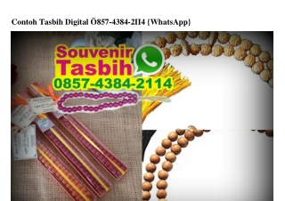 Contoh Tasbih Digital 0857•4384•2114[wa]