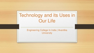 Technology and its Uses in Our Life - Avantika University