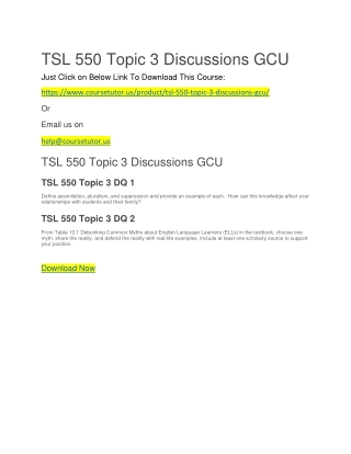 TSL 550 Topic 3 Discussions GCU