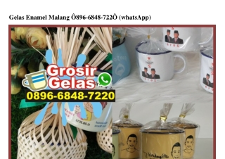 Gelas Enamel Malang O896•6848•722O[wa]