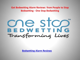 Get Bedwetting Alarm Reviews  from People to Stop Bedwetting - One Stop Bedwetting