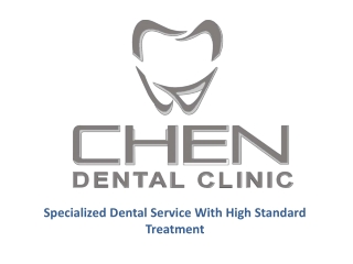 1.	MB Chen Dental Clinic - Specialized Dental Service With High Standard Treatment