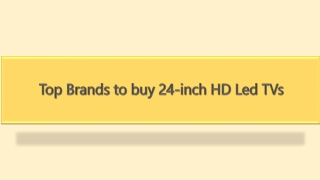 Top Brands to buy 24-inch HD Led TVs