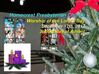 Gathering Around the WORD Lighting of the Advent Candle/ Call to Worship – Elloise Wagner