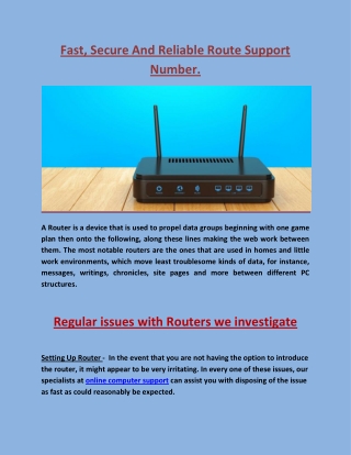 Fast, Secure And Reliable Route Support Number.