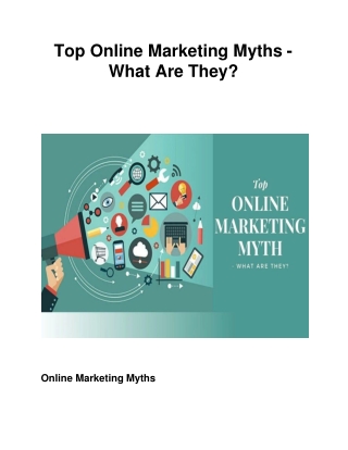 Top Online Marketing Myths - What Are They?