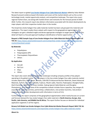 Low Smoke Halogen-Free Cable Materials Market, Size & Trends – Industry Report, 2019-2026