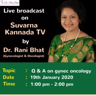 Dr. Rani Bhat - Best Gynecologist and Oncologist in Bangalore Live on Suvarna Kannada TV