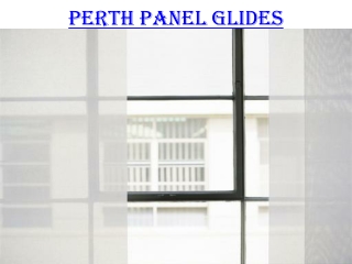 Perth Panel Glides