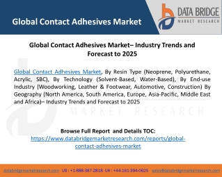 Global Contact Adhesives Market– Industry Trends and Forecast to 2025