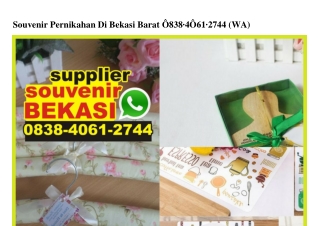 Souvenir Pernikahan Di Bekasi Barat 0838•406I•2744[wa]