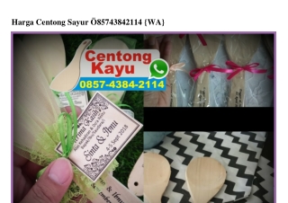 Harga Centong Sayur 0857.4384.2114[wa]