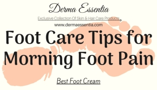 Foot Care Tips for Morning Foot Pain Best Foot Cream