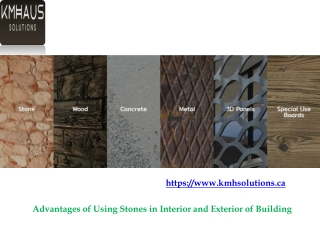 Advantages of Using Stones in Interior and Exterior of Building