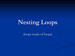 Nesting Loops
