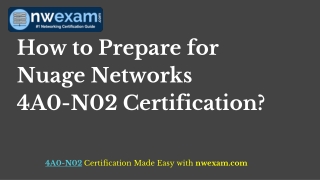[Latest] Boost Your Career with Nuage Networks 4A0-N02_VNS Fundamentals Certification
