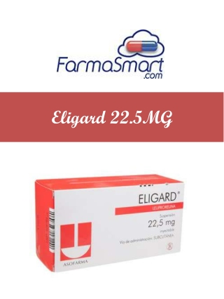 Eligard 22.5MG