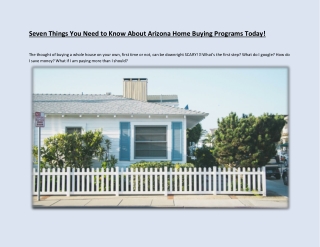 Seven Things You Need to Know About Arizona Home Buying Programs Today!