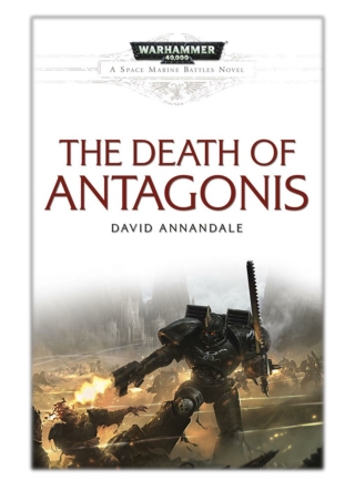 [PDF] Free Download The Death of Antagonis By David Annandale