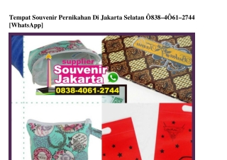 Tempat Souvenir Pernikahan Di Jakarta Selatan 083840612744[wa]