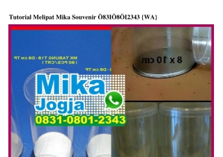 Tutorial Melipat Mika Souvenir 083108012343[wa]