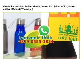 Grosir Souvenir Pernikahan Murah Jakarta East Jakarta City Jakarta 0819 0555 1834[wa]