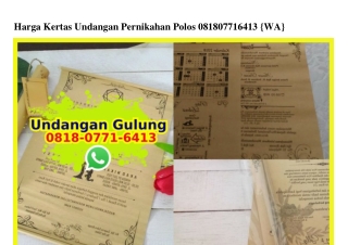 Harga Kertas Undangan Pernikahan Polos O818~O771~6413[wa]